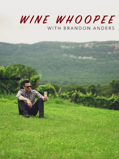 Wine Whoopee with Brandon Anders